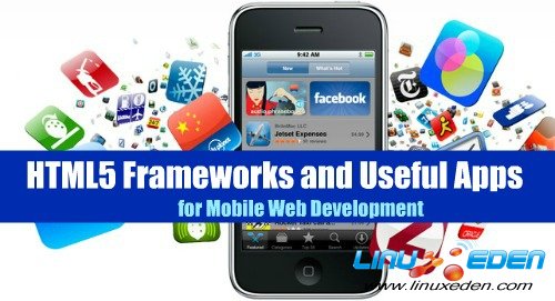 11個有用的移動網頁開發App和HTML5框架