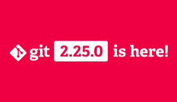 Git 2.25.0 發布，新特性：部分 clone 與稀疏 checkout